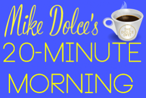 Mike Dolce’s 20-Minute Morning